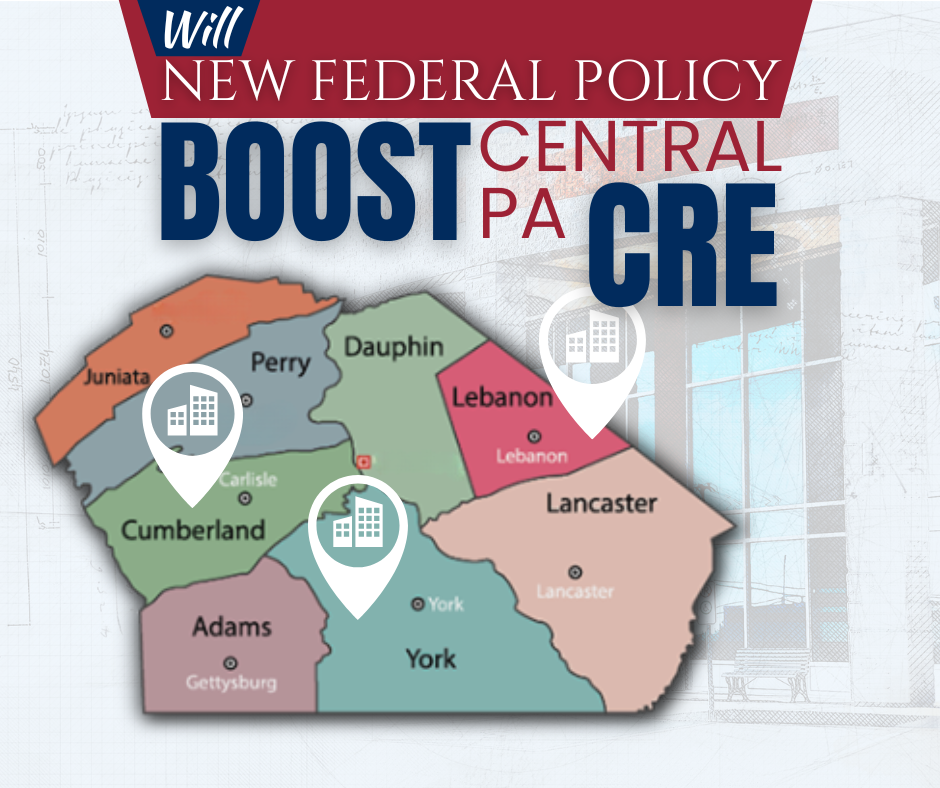 Map of Central PA highlighting commercial real estate hotspots in Cumberland, York, and Lebanon counties with text asking if new federal policy will boost CRE.